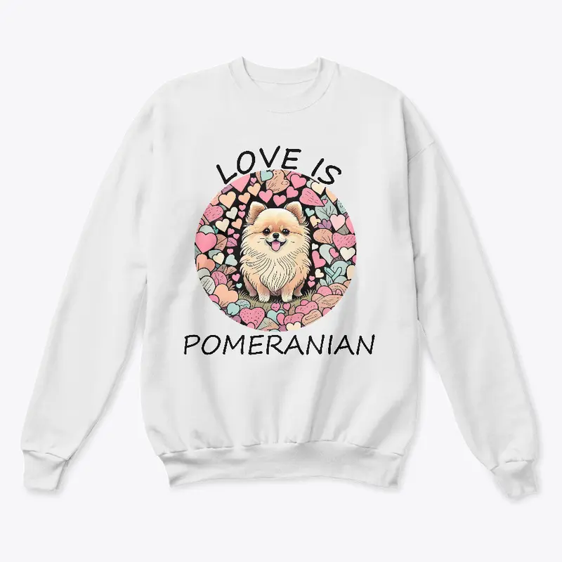 Love is Pomeranian