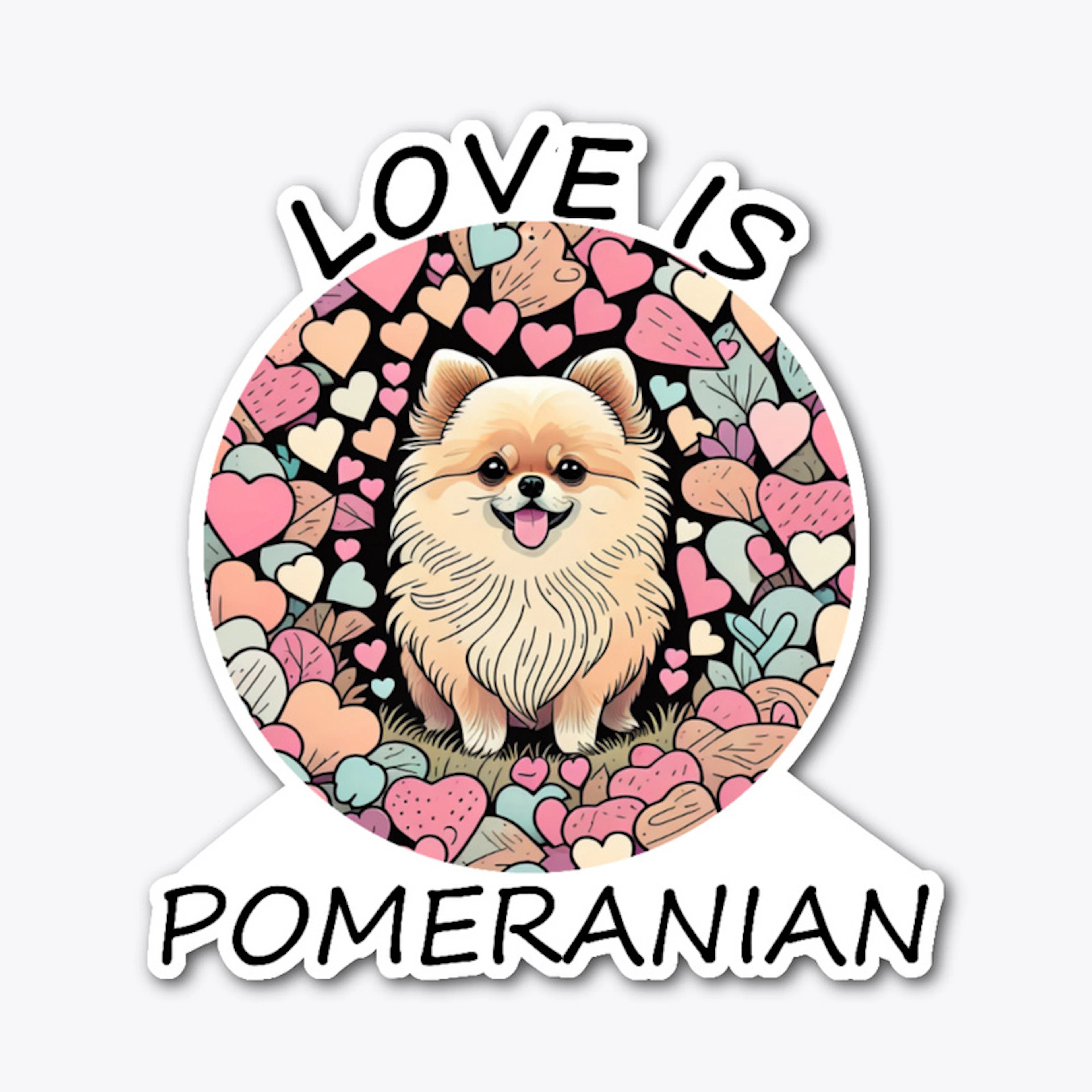 Love is Pomeranian